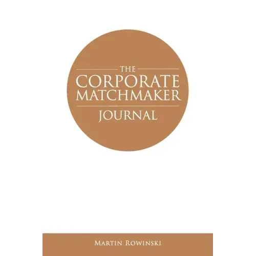 The Corporate Matchmaker Journal