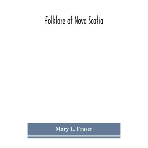 Folklore of Nova Scotia