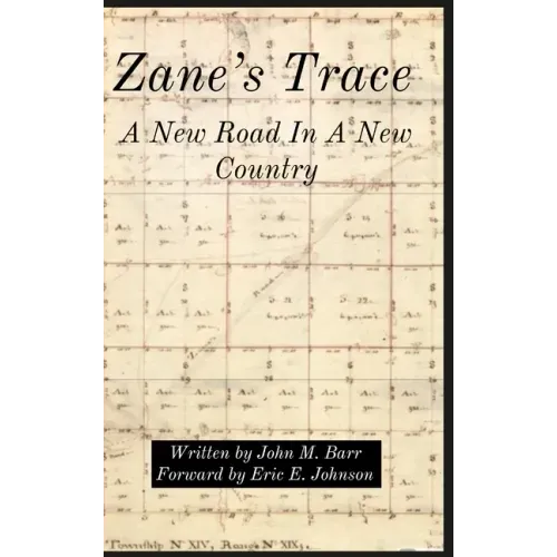 Zane's Trace: A New Road In A New Country
