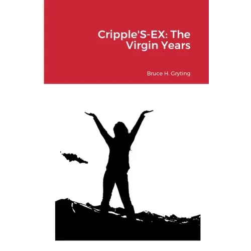 Cripple'S-EX: The Virgin Years