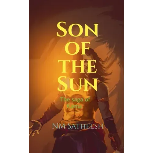 Son of the Sun: Saga of Karna