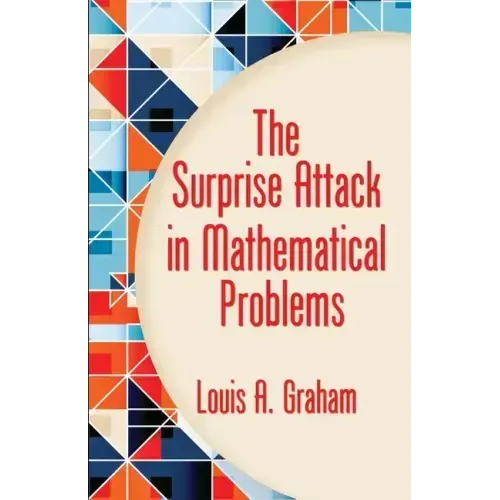 The Surprise Attack in Mathematical Problems