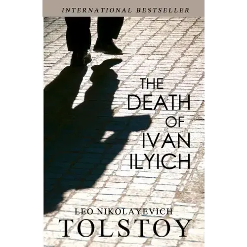 The Death of Ivan Ilyich