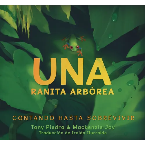 Una Ranita Arbórea: Contando Hasta Sobrevivir