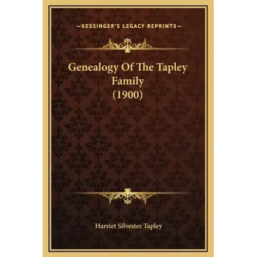 Genealogy of the Tapley Family (1900)