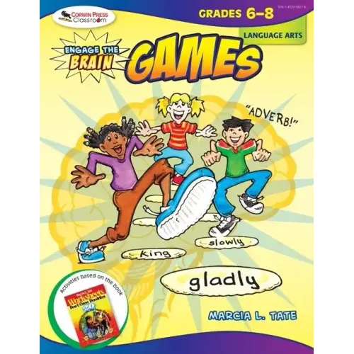 Engage the Brain: Games, Language Arts, Grades 6-8