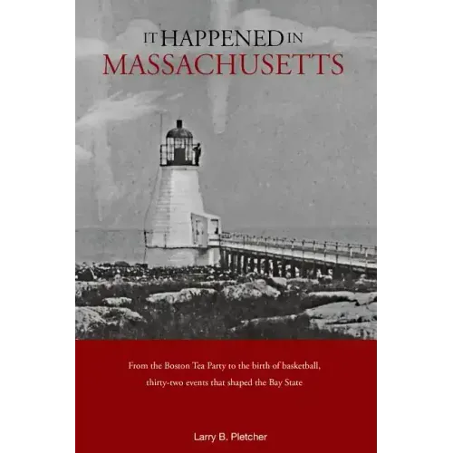 It Happened in Massachusetts