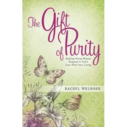 The Gift of Purity