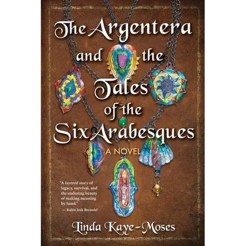 The Argentera and the Tales of the Six Arabesques
