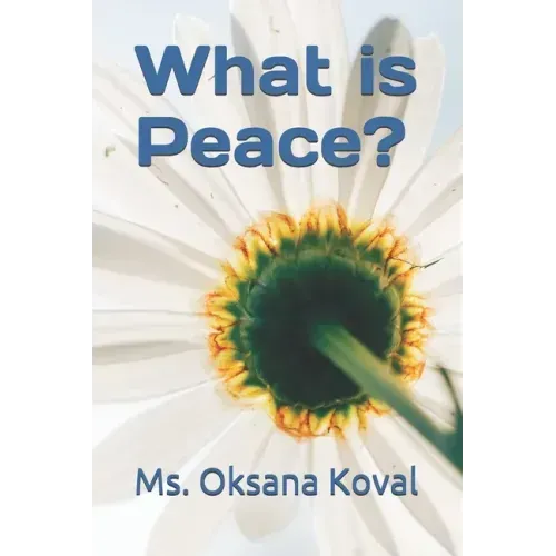 What is Peace?
