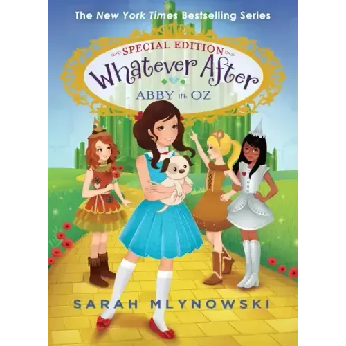 Abby in Oz (Whatever After Special Edition #2): Volume 2
