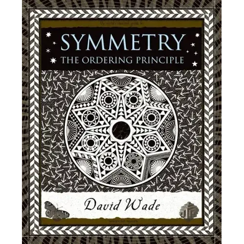 Symmetry: The Ordering Principle