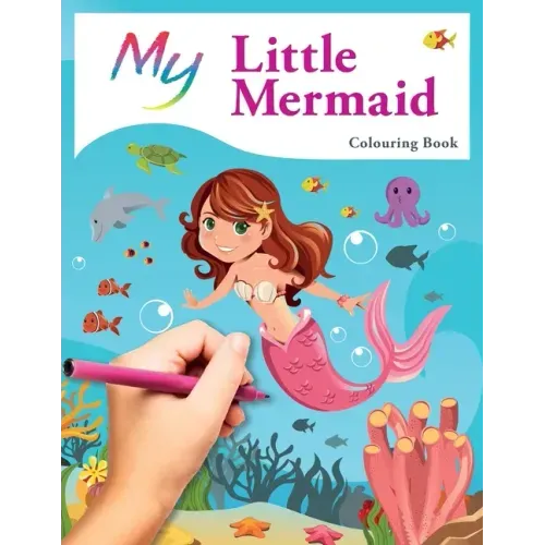 My Little Mermaid Colouring Book: Cute Creative Children's Colouring