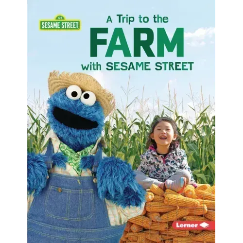 A Trip to the Farm with Sesame Street (R)