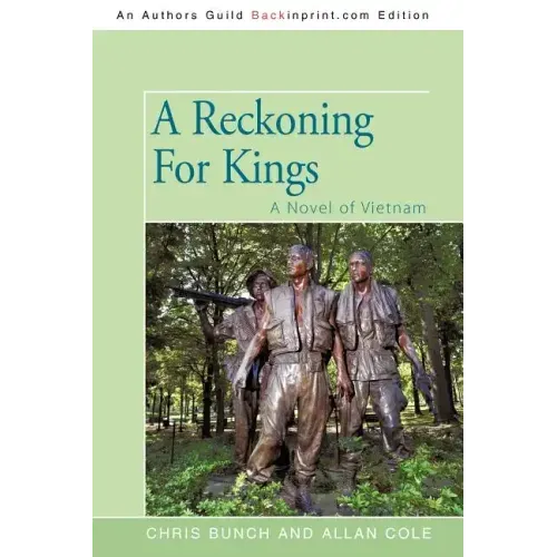 A Reckoning For Kings: A Novel of Vietnam