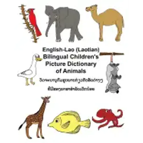 English-Lao/Laotian Bilingual Children's Picture Dictionary of Animals