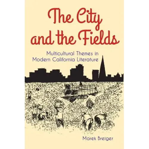 The City and the Fields
