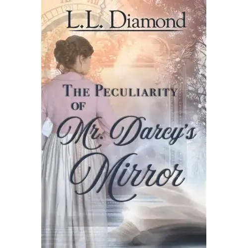 The Peculiarity of Mr. Darcy's Mirror