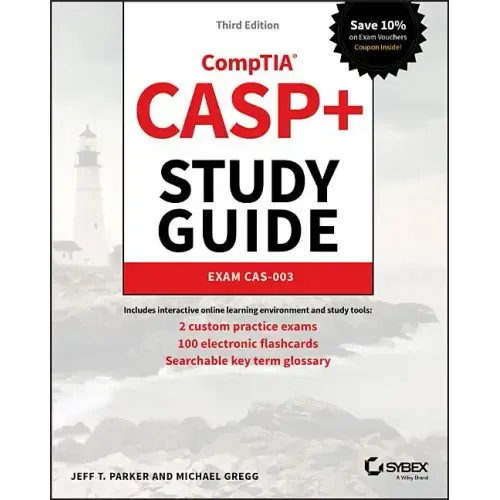 Casp+ Comptia Advanced Security Practitioner Study Guide: Exam Cas-003