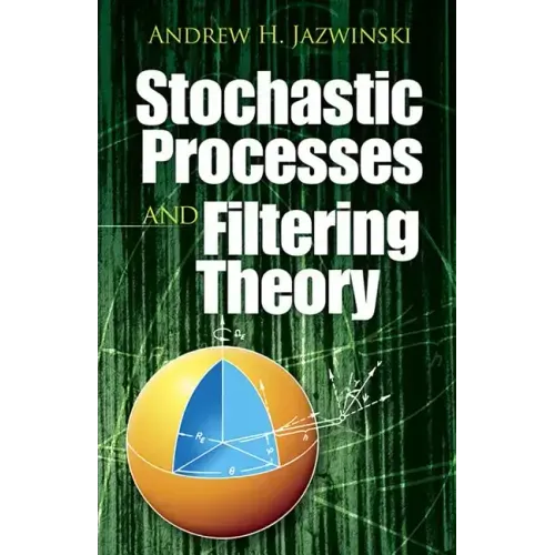 Stochastic Processes and Filtering Theory