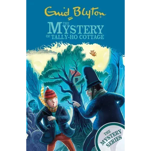 The Mystery of Tally-Ho Cottage: Book 12