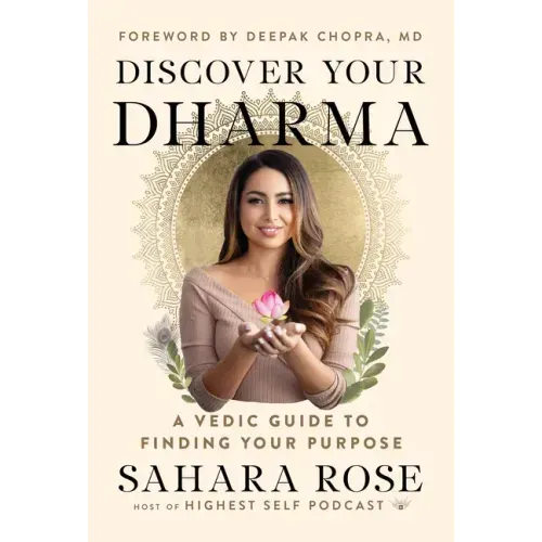 Discover Your Dharma: A Vedic Guide to Finding Your Purpose