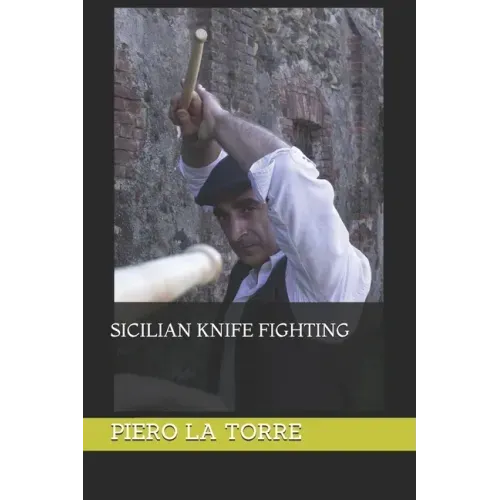 Sicilian knife fighting