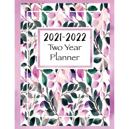 2021-2022 Two Year Planner: Two Year Monthly Planner and Calendar, Large size