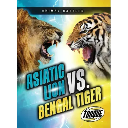 Asiatic Lion vs. Bengal Tiger