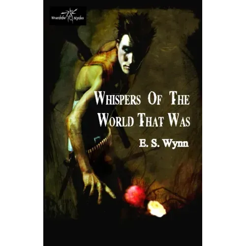 Whispers of the World That Was