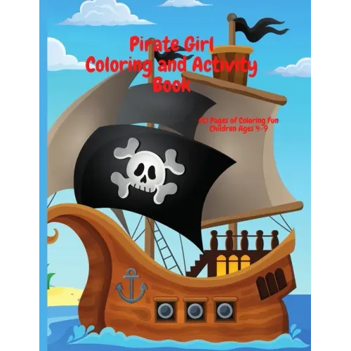Pirate Girl Coloring and Activity Book