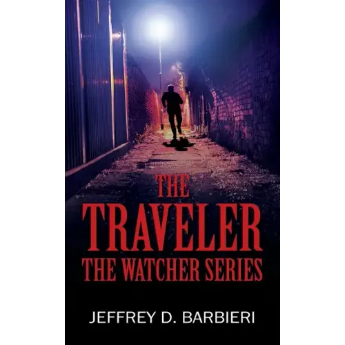 The Traveler: The Watcher Series
