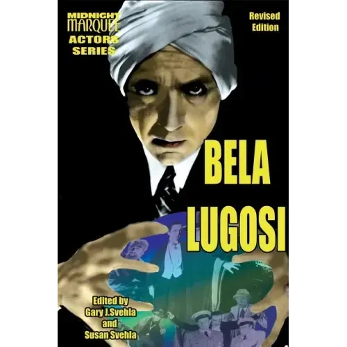 Bela Lugosi Midnight Marquee Actors Series