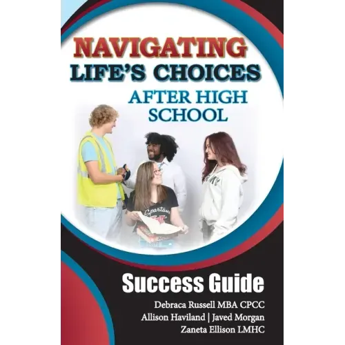 Navigating Life's Choices After High School: Success Guide