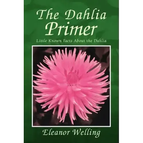 The Dahlia Primer