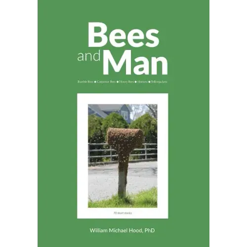 Bees and Man