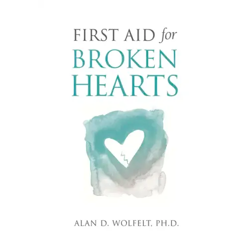 First Aid for Broken Hearts