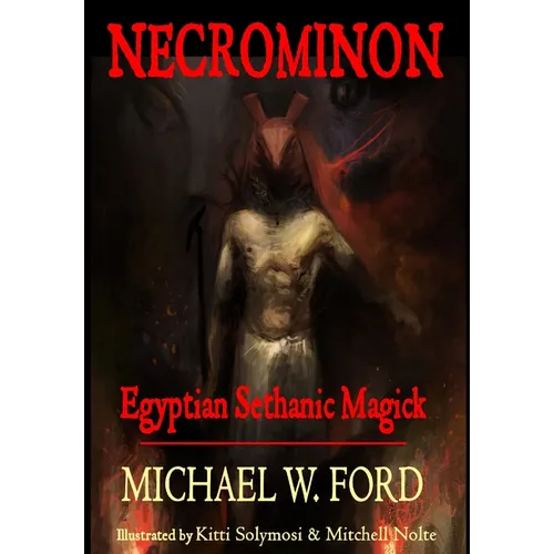 Necrominon - Egyptian Sethanic Magick