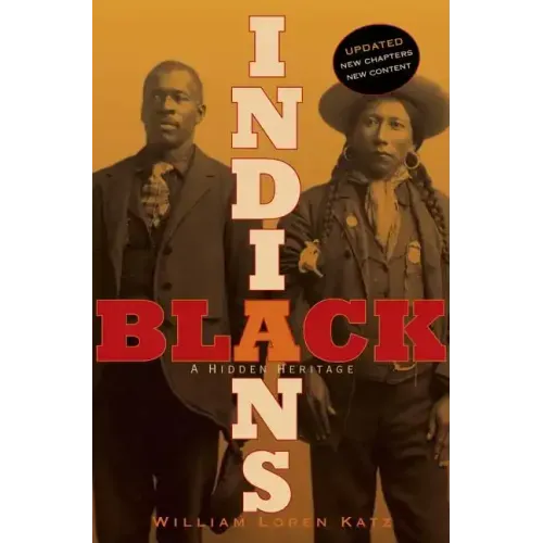 Black Indians: A Hidden Heritage