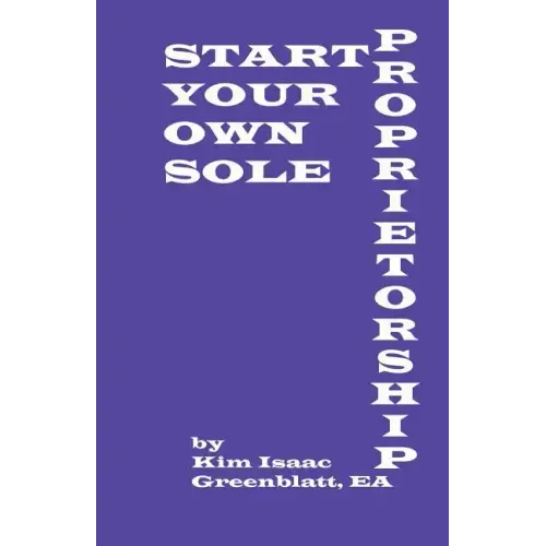 Start Your Own Sole Proprietorship
