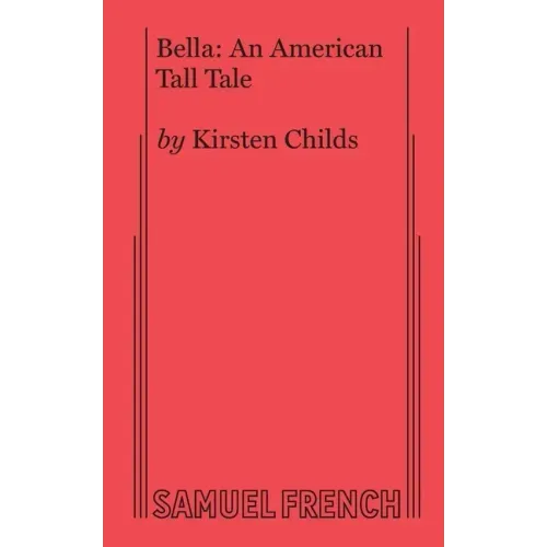 Bella: An American Tall Tale