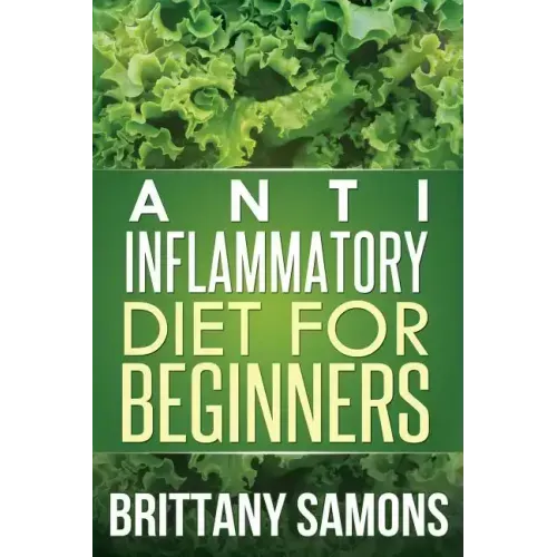 Anti-Inflammatory Diet for Beginners