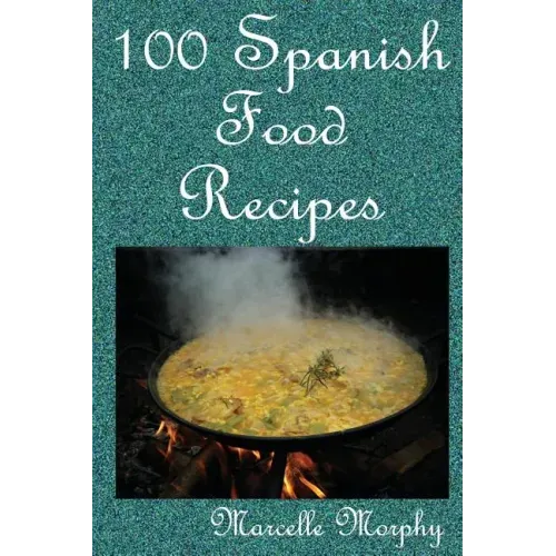 100 Spanish Food Recipes