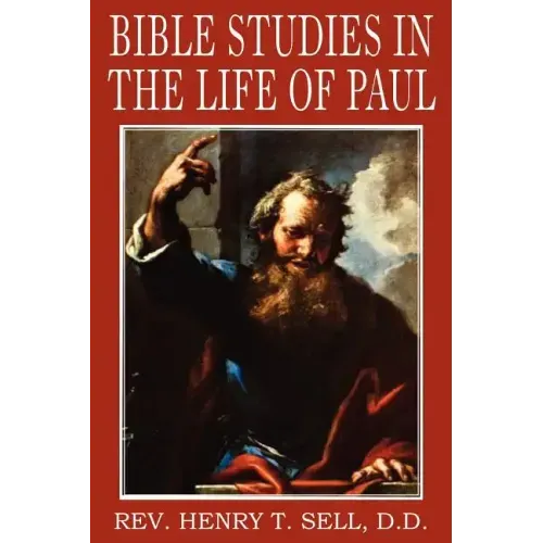Bible Studies in the Life of Paul