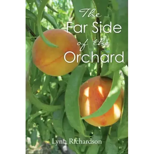 The Far Side of the Orchard