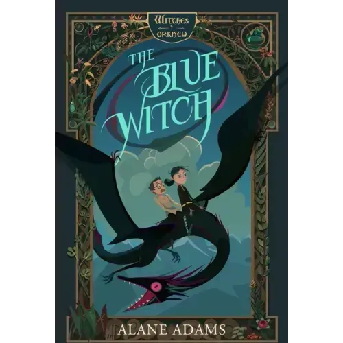 The Blue Witch: The Witches of Orkney, Book One