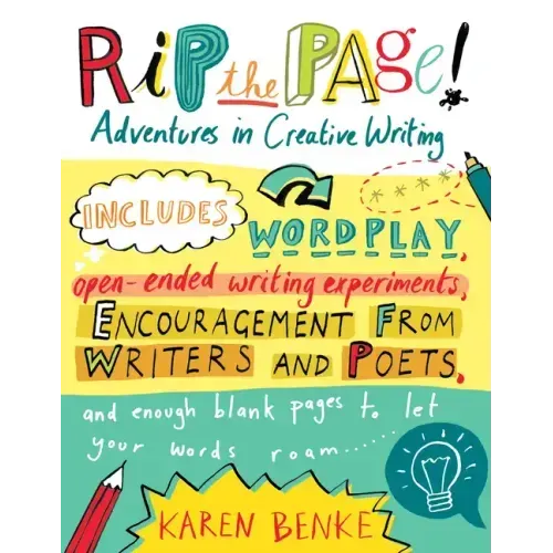 Rip the Page!: Adventures in Creative Writing