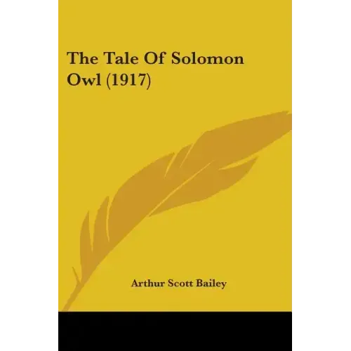 The Tale Of Solomon Owl (1917)