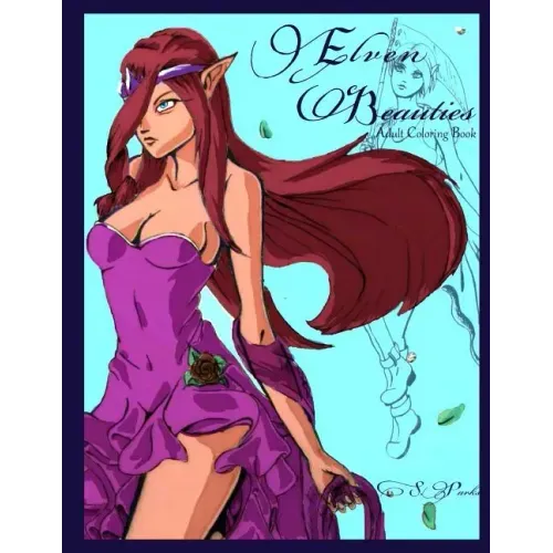 Elven Beauties: Adult Coloring Book