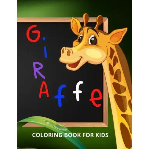 Giraffe Coloring Book for Kids: Funny Coloring Book for Kids, Toddlers and Preschoolers